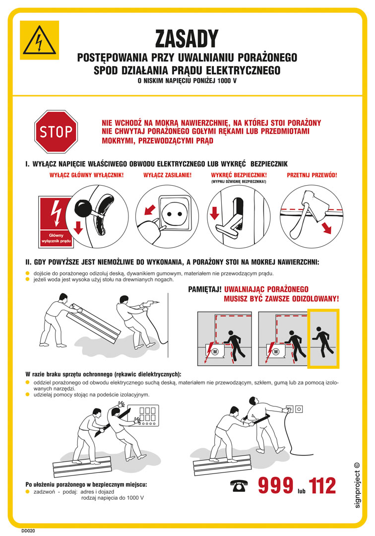 DD020 ZASADY POSTĘPOW.PRZY UWALNIANIU PORAŻONEGO SPOD DZIAŁANIA PRĄDU ELEKTR. O NISKIM NAPIĘCIU PONIŻEJ 10, FN - FOLIA SAMOPRZYLEPNA; (245X350MM)