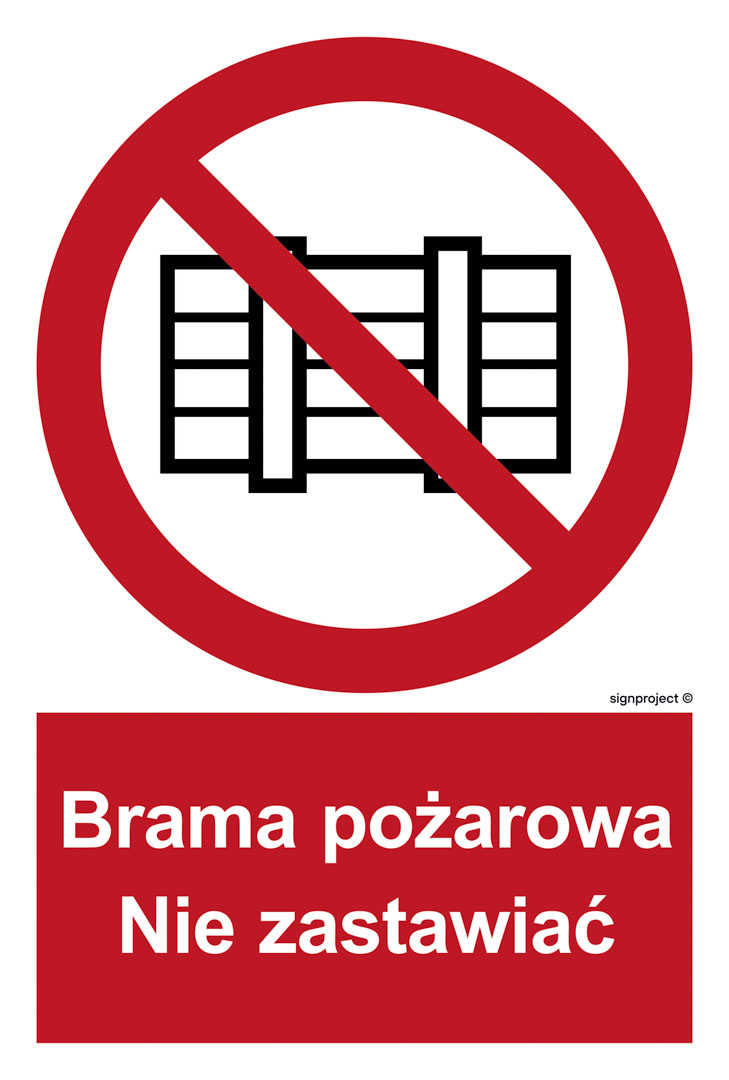 BC144 BRAMA POŻAROWA. NIE ZASTAWIAĆ, FS - FOLIA SAMOPRZYLEPNA FOTOLUMINESCENCYJNA; (200X296MM)