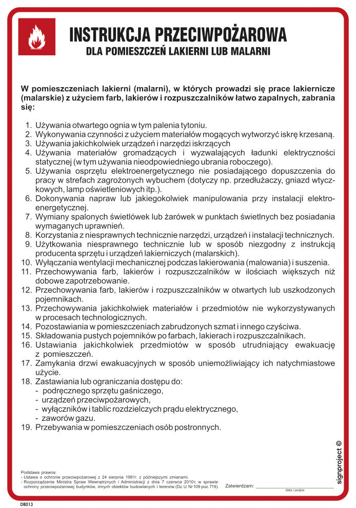 DB013 INSTRUKCJA PRZECIWPOŻAROWA DLA LAKIERNI (MALARNI), HN - PŁYTA ELASTYCZNA 0,4MM; (245X350MM)