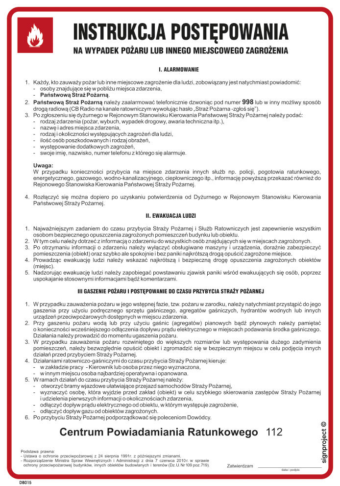 DB015 INSTRUKCJA POSTĘPOWANIA NA WYPADEK POŻARU LUB INNEGO MIEJSCOWEGO ZAGROŻENIA, PN - PŁYTA PCV 1MM; (245X350MM)