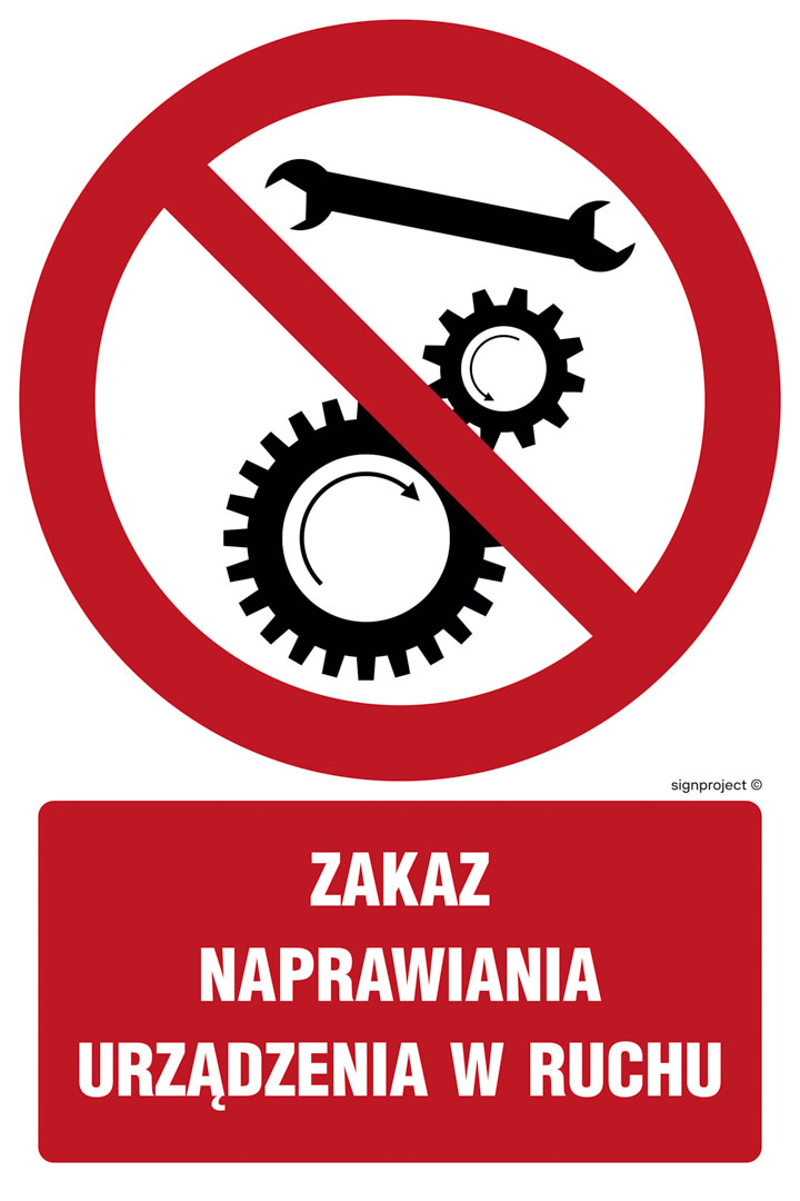 GC056 ZAKAZ NAPRAWIANIA URZĄDZENIA W RUCHU - OPAKOWANIE 10 SZTUK, PS - PŁYTA PCV 1MM FOTOLUMINESCENCYJNA; (50X75MM)