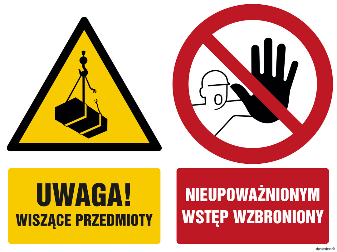 GM015 UWAGA WISZĄCE PRZEDMIOTY NIEUPOWAŻNIONYM WSTĘP WZBRONIONY, PN - PŁYTA PCV 1MM; (1000X750MM)