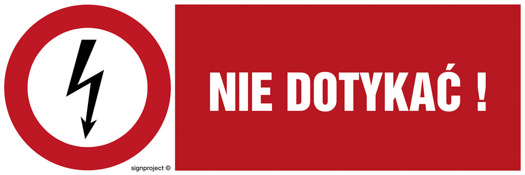 HD007 NIE DOTYKAĆ, FN - FOLIA SAMOPRZYLEPNA; (450X150MM)