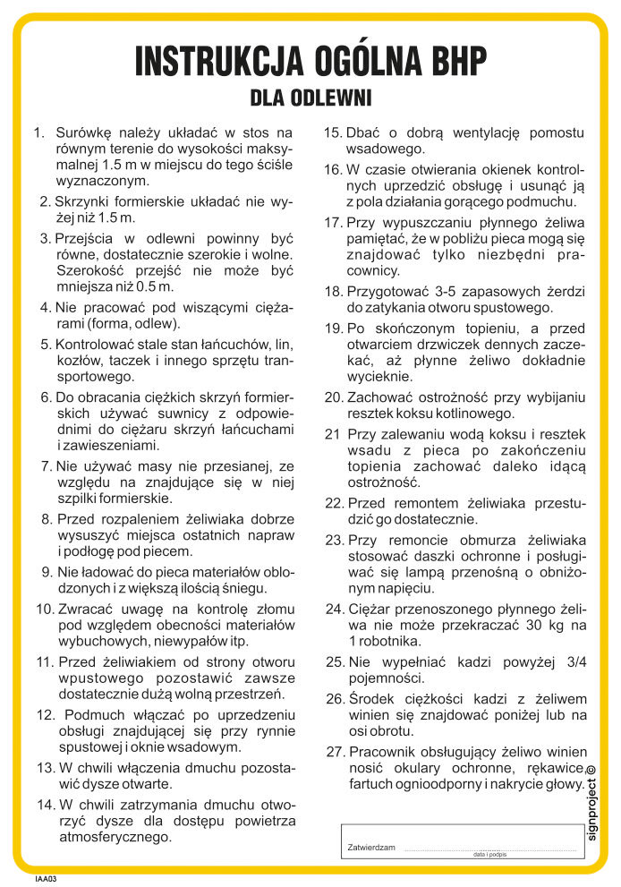 IAA03 INSTRUKCJA BHP DLA ODLEWNI, FN - FOLIA SAMOPRZYLEPNA; (245X350MM)