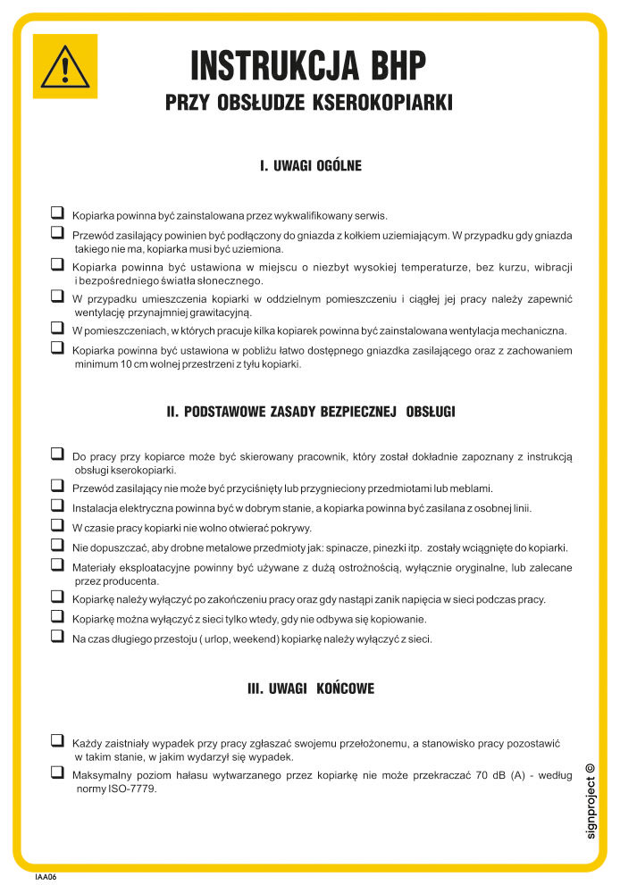 IAA06 INSTRUKCJA BHP PRZY OBSŁUDZE KSEROKOPIARKI, FN - FOLIA SAMOPRZYLEPNA; (245X350MM)