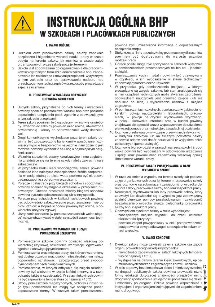 IAA09 INSTRUKCJA OGÓLNA BHP W SZKOŁACH I PLACÓWKACH PUBLICZNYCH, PN - PŁYTA PCV 1MM; (245X350MM)
