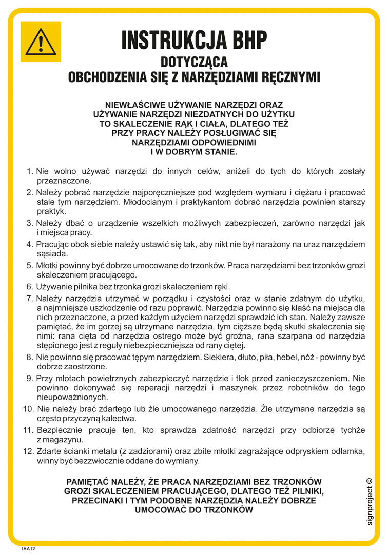 IAA12 INSTRUKCJA BHP DOTYCZĄCA OBCHODZENIA SIĘ Z NARZĘDZIAMI RĘCZNYMI, FN - FOLIA SAMOPRZYLEPNA; (245X350MM)