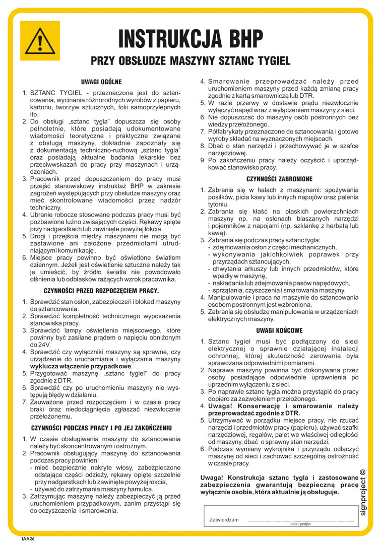 IAA26 INSTRUKCJA BHP PRZY OBSŁUDZE MASZYNY SZTANC TYGIEL, FN - FOLIA SAMOPRZYLEPNA; (245X350MM)