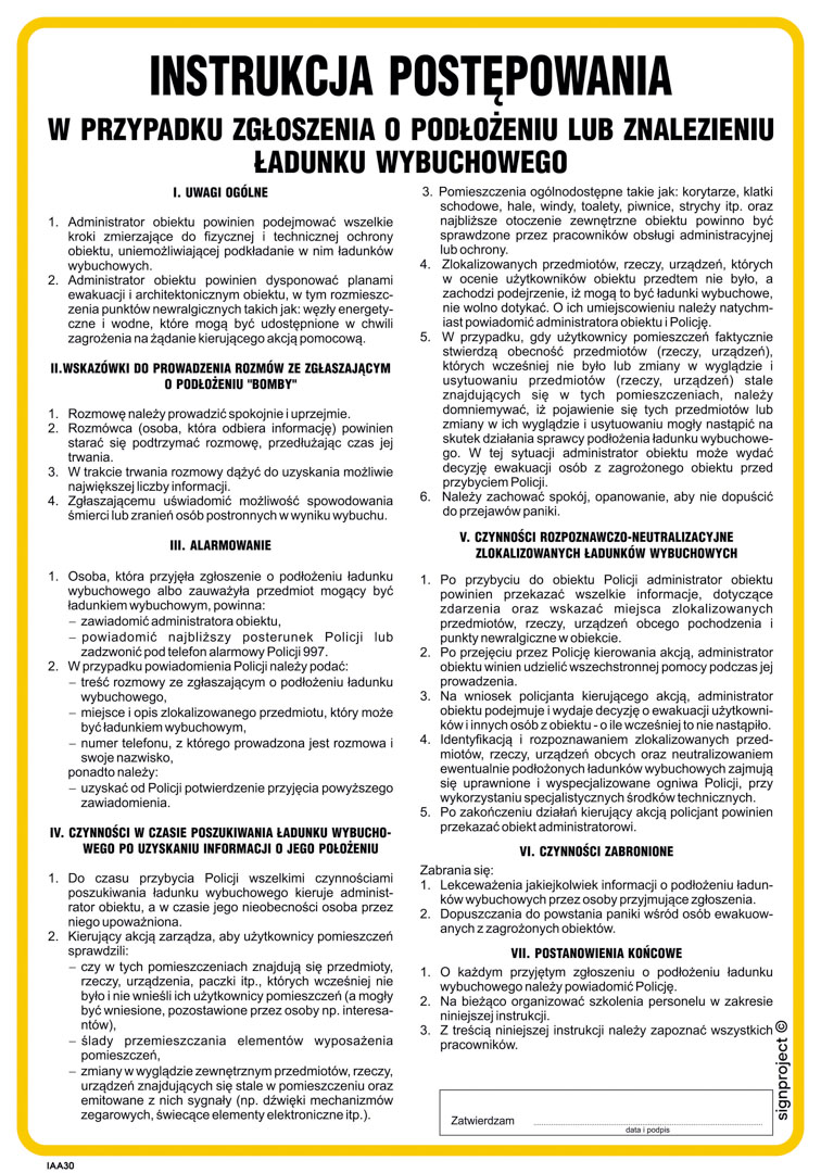 IAA30 INSTRUKCJA POSTĘPOWANIA W PRZYPADKU ZGŁOSZENIA O PODŁOŻENIU LUB ZNALEZIENIU ŁADUNKU WYBUCHOWEGO, FN - FOLIA SAMOPRZYLEPNA; (245X350MM)