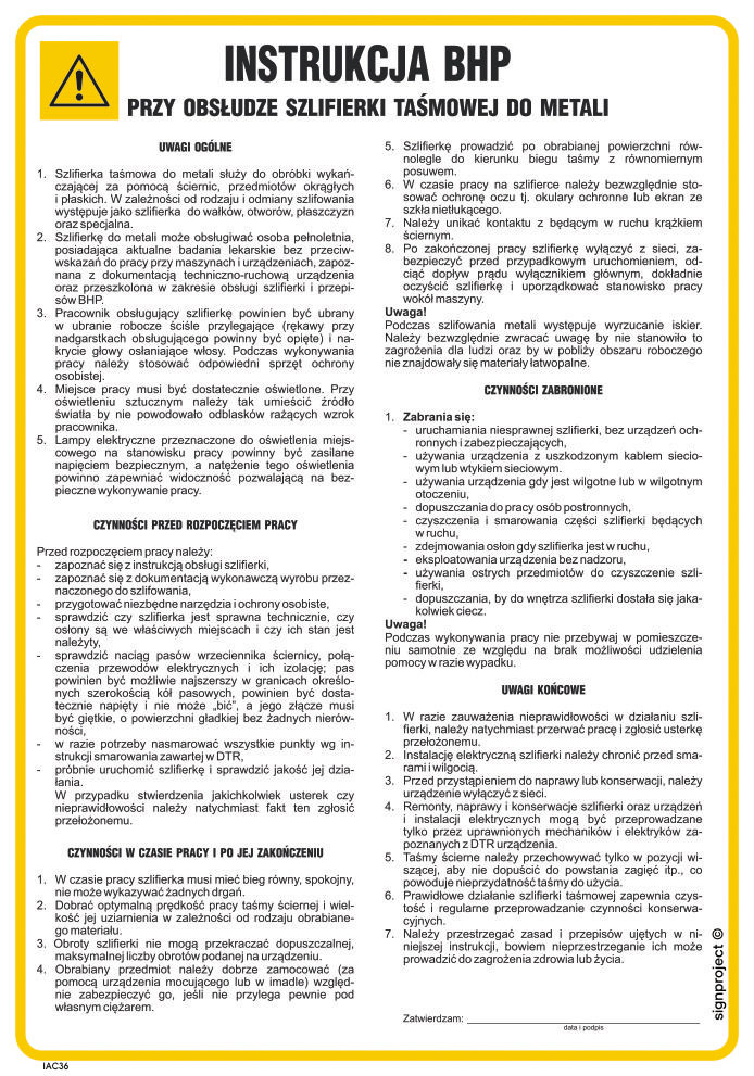 IAC36 INSTRUKCJA BHP PRZY OBSŁUDZE SZLIFIERKI TAŚMOWEJ DO METALI, PN - PŁYTA PCV 1MM; (245X350MM)
