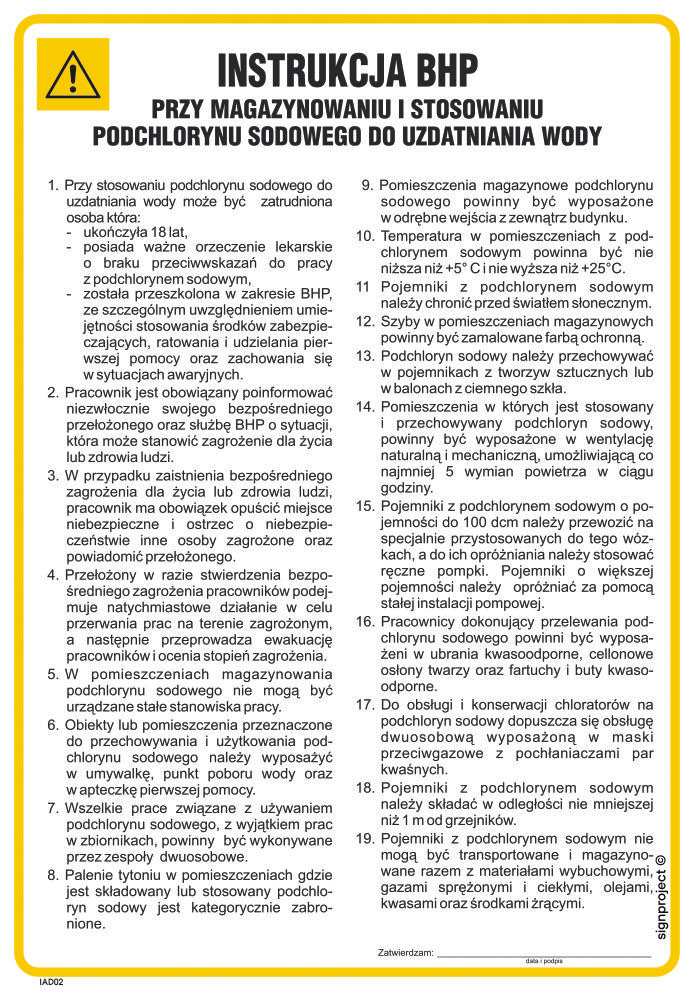IAD02 INSTRUKCJA BHP PRZY MAGAZYNOWANIU I STOSOWANIU PODCHLORYNU SODOWEGO DO UZDATNIANIA WODY, FN - FOLIA SAMOPRZYLEPNA; (245X350MM)