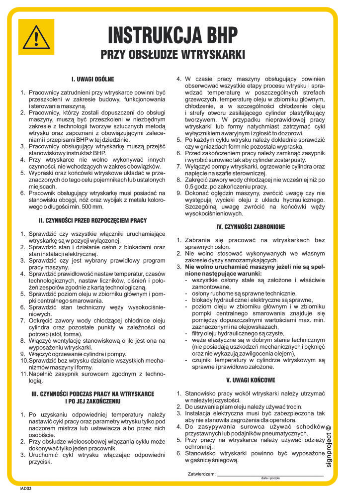 IAD03 INSTRUKCJA BHP PRZY OBSŁUDZE WTRYSKARKI, PN - PŁYTA PCV 1MM; (245X350MM)
