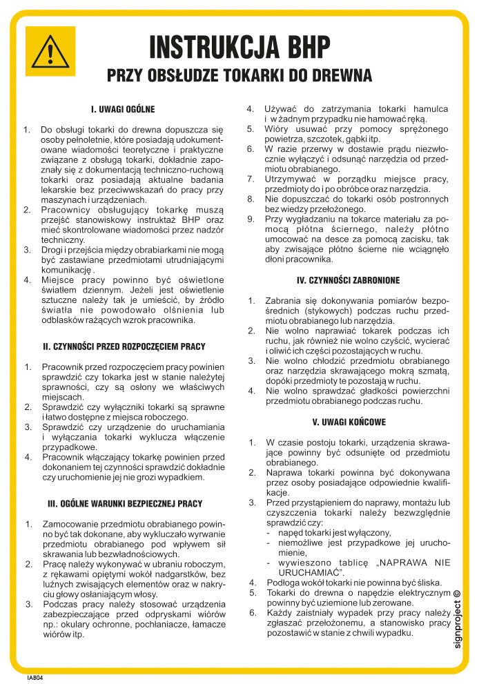 IAB04 INSTRUKCJA BHP PRZY OBSŁUDZE TOKARKI DO DREWNA, HN - PŁYTA ELASTYCZNA 0,4MM; (245X350MM)