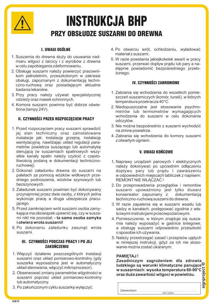 IAB10 INSTRUKCJA BHP PRZY OBSŁUDZE SUSZARNI DO DREWNA, HN - PŁYTA ELASTYCZNA 0,4MM; (245X350MM)
