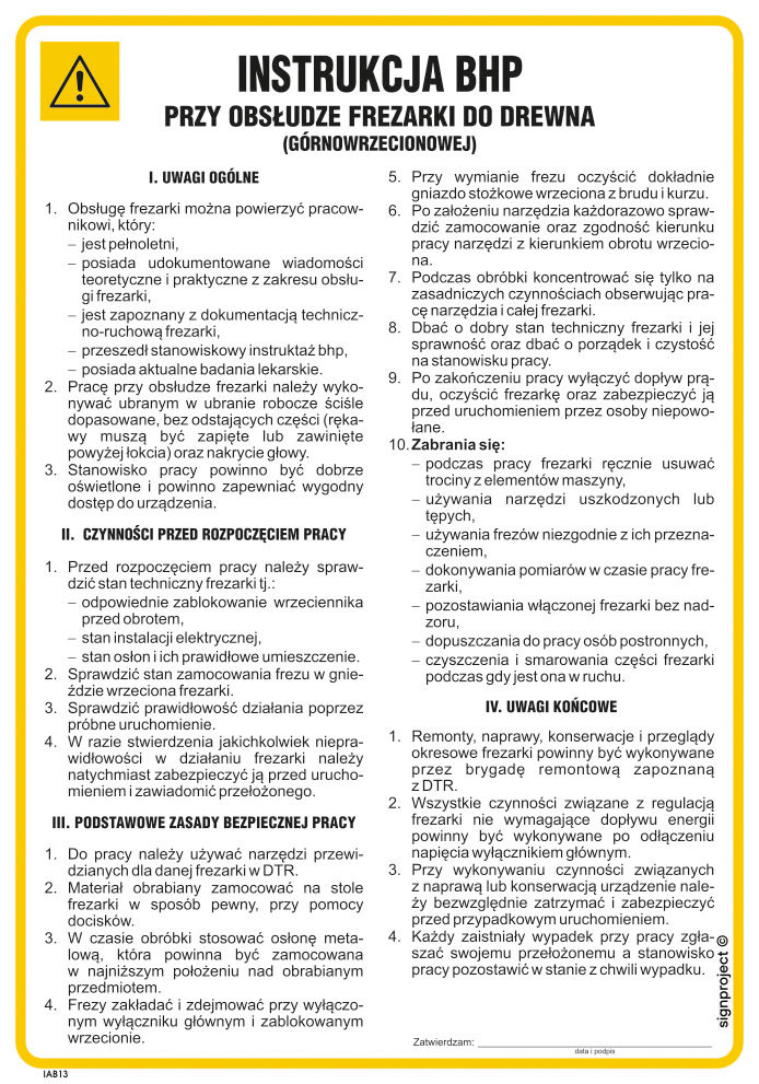 IAB13 INSTRUKCJA BHP FREZARKI GÓRNOWRZECIONOWEJ DO DREWNA, PN - PŁYTA PCV 1MM; (245X350MM)