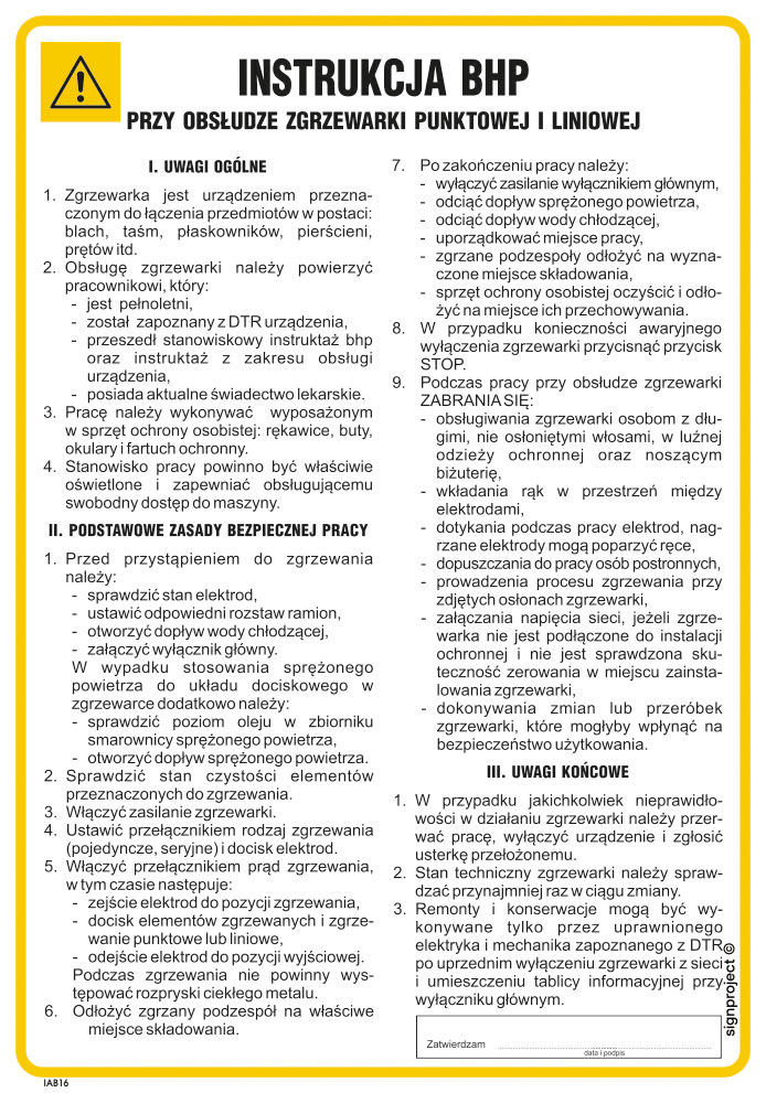 IAB16 INSTRUKCJA BHP PRZY OBSŁUDZE ZGRZEWARKI PUNKTOWEJ I LINIOWEJ, HN - PŁYTA ELASTYCZNA 0,4MM; (245X350MM)