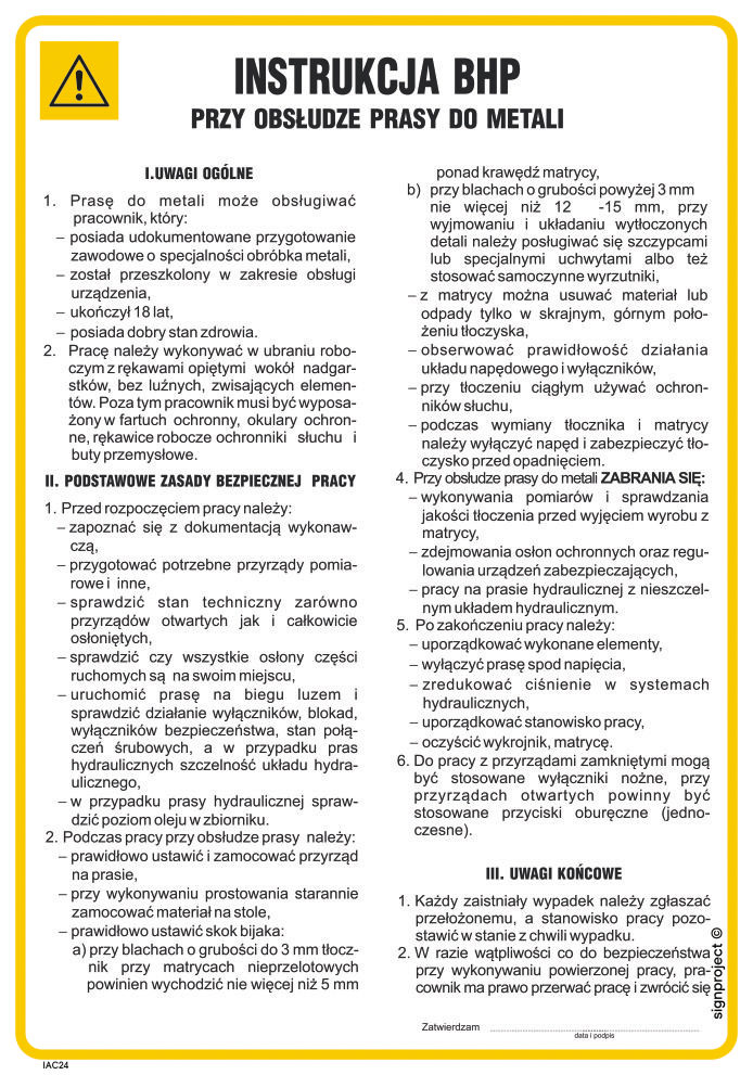 IAC24 INSTRUKCJA BHP PRZY OBSŁUDZE PRASY DO METALI, HN - PŁYTA ELASTYCZNA 0,4MM; (245X350MM)