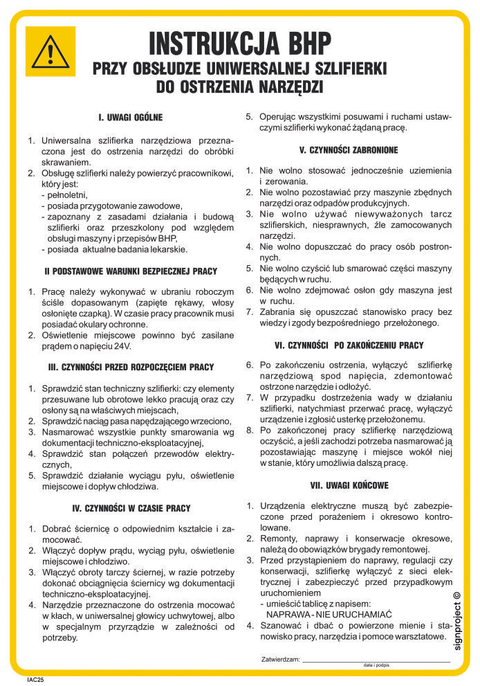 IAC25 INSTRUKCJA BHP PRZY OBSŁUDZE UNIWERSALNEJ SZLIFIERKI DO OSTRZENIA NARZĘDZI, FN - FOLIA SAMOPRZYLEPNA; (245X350MM)