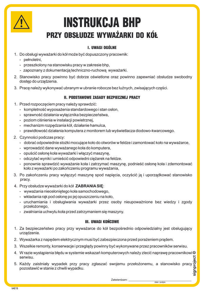 IAE15 INSTRUKCJA BHP PRZY OBSŁUDZE WYWAŻARKI DO KÓŁ, PN - PŁYTA PCV 1MM; (245X350MM)