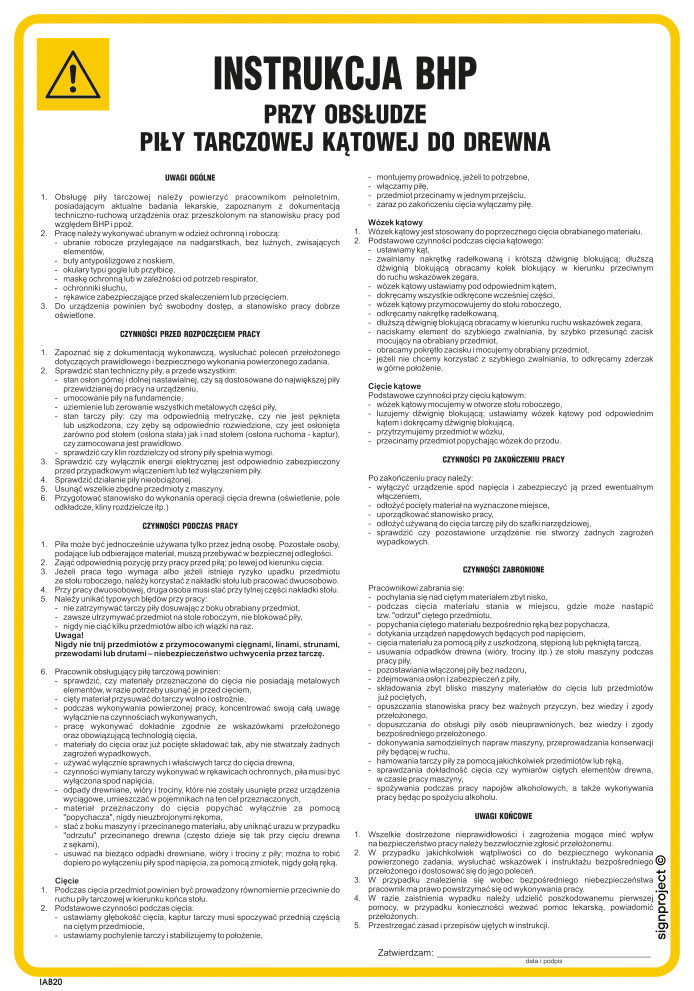 IAB20 INSTRUKCJA BHP PRZY OBSŁUDZE PIŁY TARCZOWEJ KĄTOWEJ DO DREWNA, HN - PŁYTA ELASTYCZNA 0,4MM; (245X350MM)