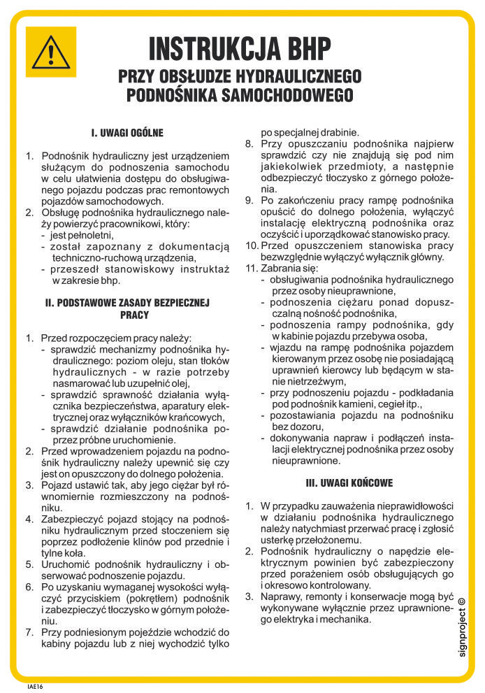 IAE16 INSTRUKCJA BHP PRZY OBSŁUDZE PODNOŚNIKA SAMOCHODOWEGO HYDRAULICZNEGO, HN - PŁYTA ELASTYCZNA 0,4MM; (245X350MM)