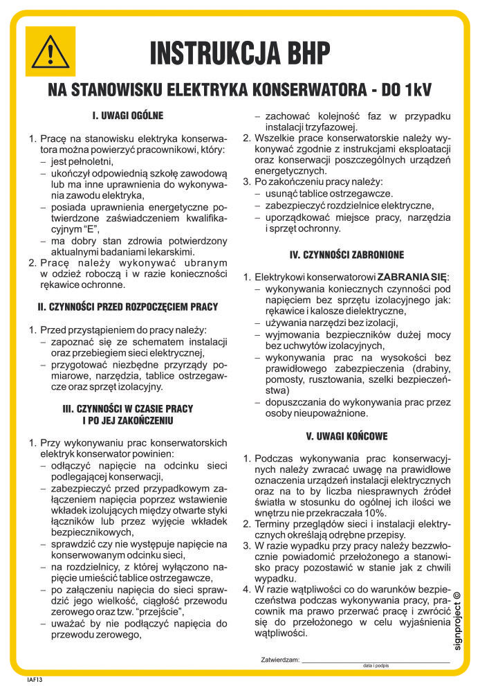 IAF13 INSTRUKCJA BHP NA STANOWISKU ELEKTRYKA KONSERWATORA DO 1KV, HN - PŁYTA ELASTYCZNA 0,4MM; (245X350MM)
