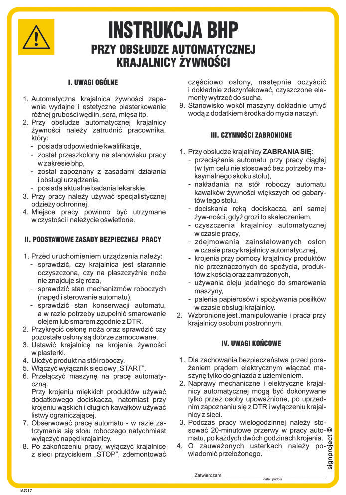 IAG17 LNSTRUKCJA BHP PRZY OBSŁUDZE AUTOMATYCZNEJ KRAJALNICY ŻYWNOŚCI, PN - PŁYTA PCV 1MM; (245X350MM)