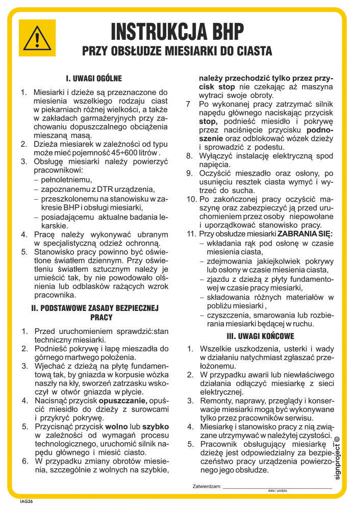 IAG26 INSTRUKCJA BHP PRZY OBSŁUDZE MIESIARKI DO CIASTA, HN - PŁYTA ELASTYCZNA 0,4MM; (245X350MM)