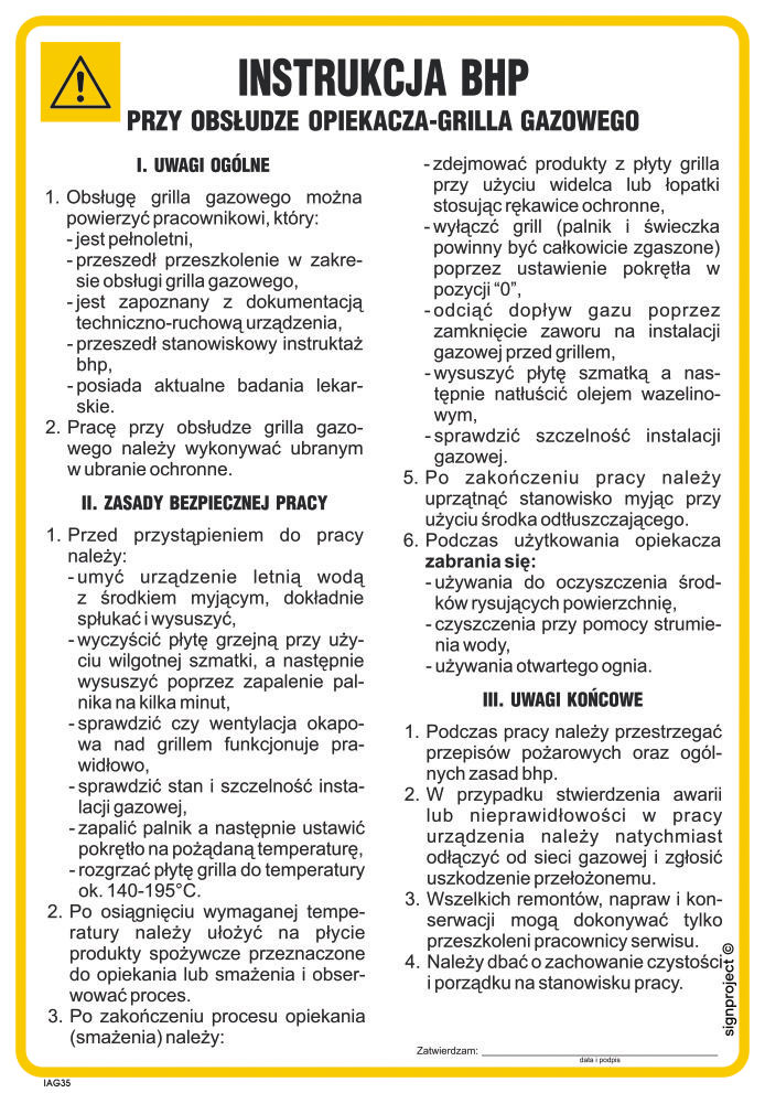IAG35 INSTRUKCJA BHP PRZY OBSŁUDZE OPIEKACZA - GRILLA GAZOWEGO, PN - PŁYTA PCV 1MM; (245X350MM)