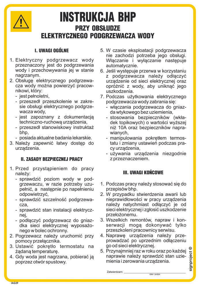 IAG39 INSTRUKCJA BHP PRZY OBSŁUDZE ELEKTRYCZNEGO PODGRZEWACZA WODY, FN - FOLIA SAMOPRZYLEPNA; (245X350MM)