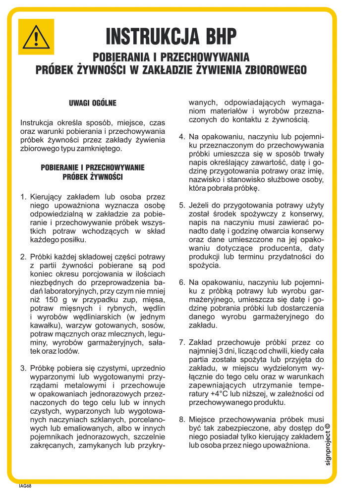 IAG68 INSTRUKCJA SANITARNA POBIERANIA I PRZECHOWYWANIA PRÓBEK ŻYWNOŚCI W ZAKŁADZIE ŻYWIENIA ZBIOROWEGO, FN - FOLIA SAMOPRZYLEPNA; (245X350MM)