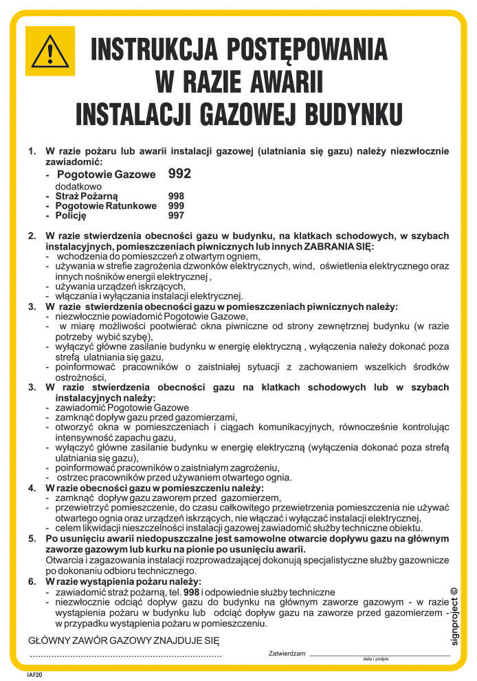 IAF20 INSTRUKCJA BHP POSTĘPOWANIA W RAZIE AWARII INSTALACJI GAZOWEJ BUDYNKU, PN - PŁYTA PCV 1MM; (245X350MM)