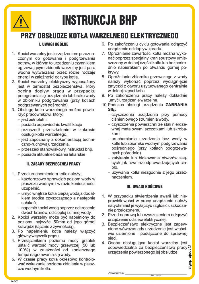 IAG03 INSTRUKCJA BHP PRZY OBSŁUDZE KOTŁA WARZELNEGO ELEKTRYCZNEGO, FN - FOLIA SAMOPRZYLEPNA; (245X350MM)