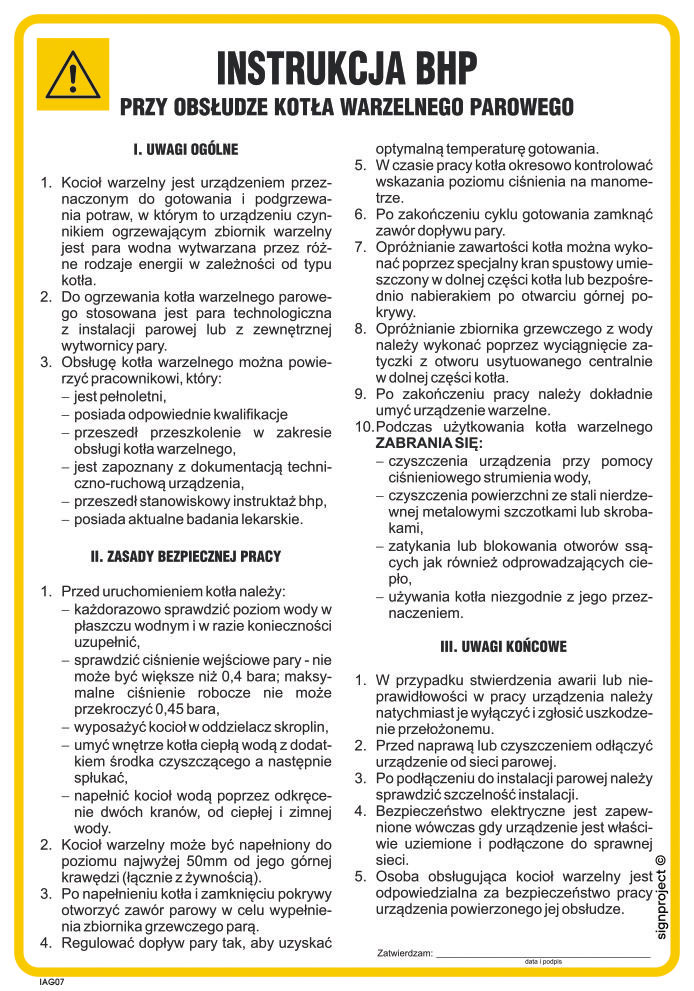 IAG07 INSTRUKCJA BHP PRZY OBSŁUDZE KOTŁA WARZELNEGO PAROWEGO, FN - FOLIA SAMOPRZYLEPNA; (245X350MM)