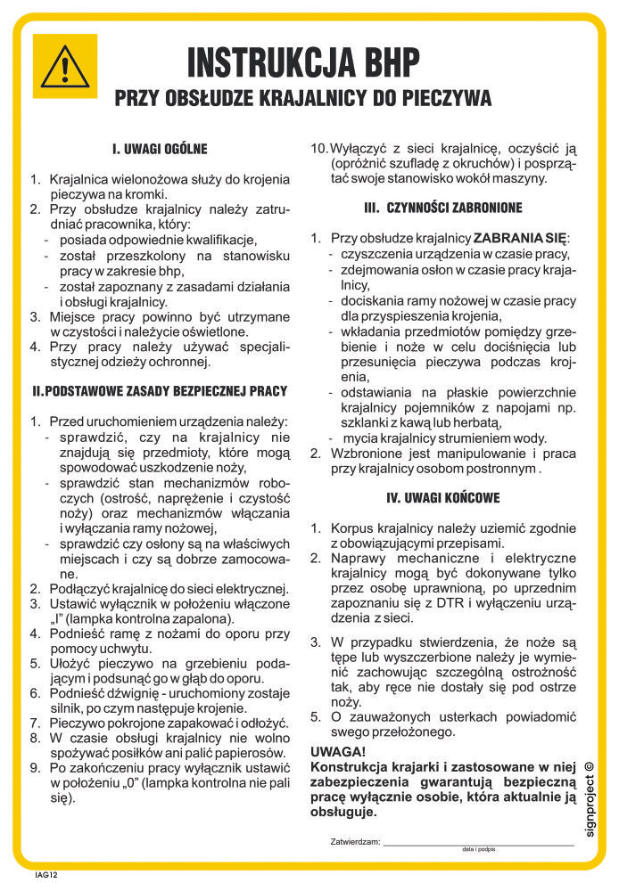 IAG12 LNSTRUKCJA BHP PRZY OBSŁUDZE KRAJALNICY DO PIECZYWA, FN - FOLIA SAMOPRZYLEPNA; (245X350MM)