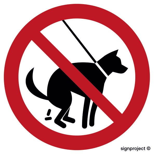 NC027 ZAKAZ WYPROWADZANIA PSÓW, PN - PŁYTA PCV 1MM; (100X100MM)