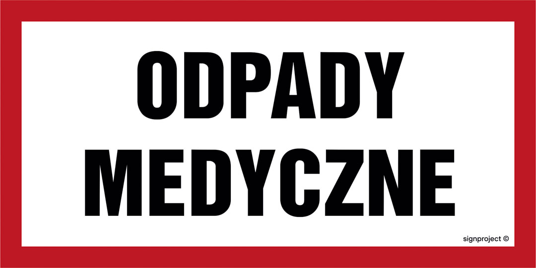 NC061 ODPADY MEDYCZNE, FN - FOLIA SAMOPRZYLEPNA; (200X100MM)