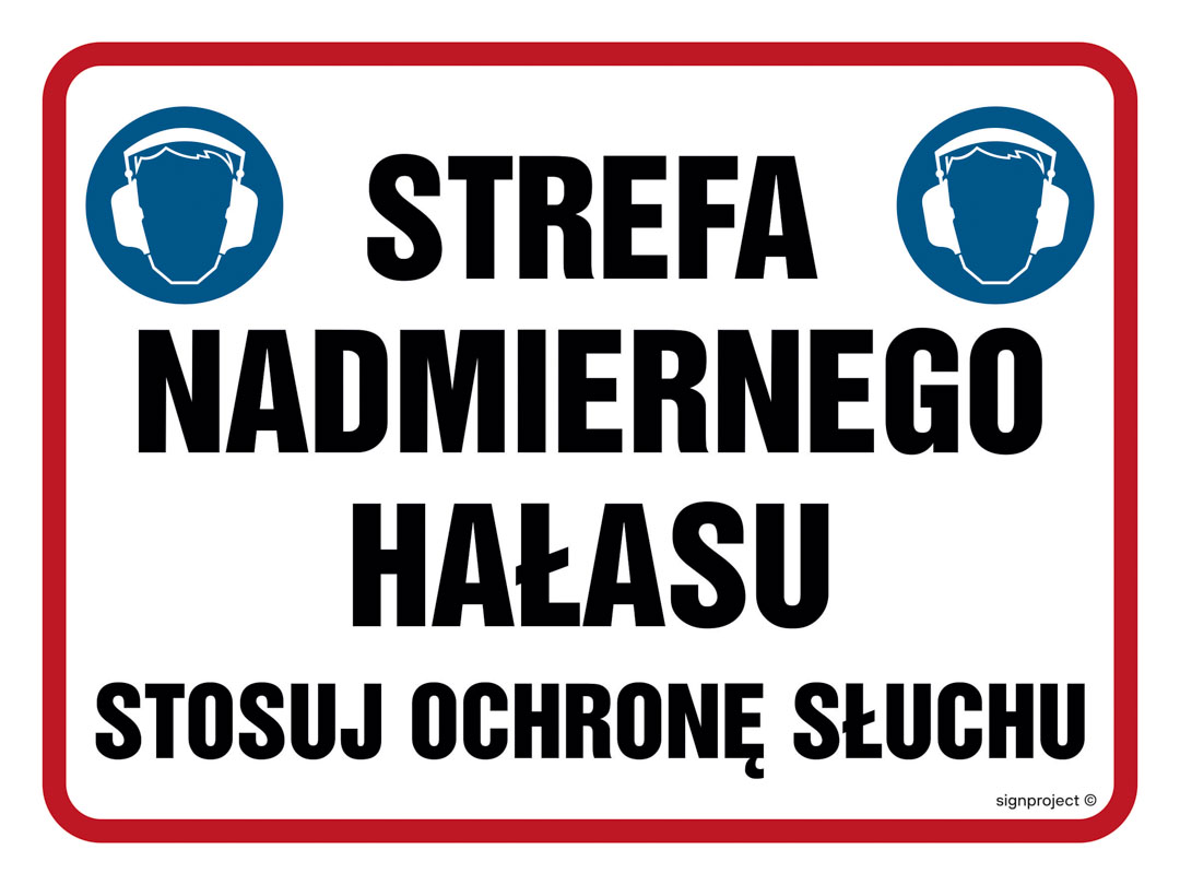 NB028 STREFA NADMIERNEGO HAŁASU. STOSUJ OCHRONĘ SŁUCHU, FN - FOLIA SAMOPRZYLEPNA; (400X300MM)