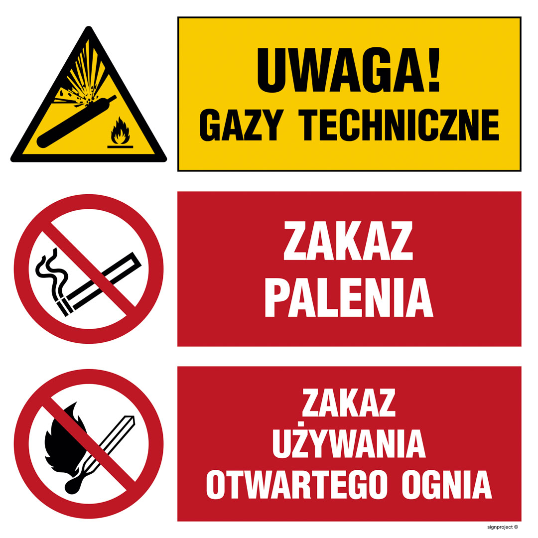 OI028 UWAGA! GAZY TECHNICZNE, ZAKAZ PALENIA, ZAKAZ UŻYWANIA OTWARTEGO OGNIA, ON - BLACHA OCYNK; (700X700MM)