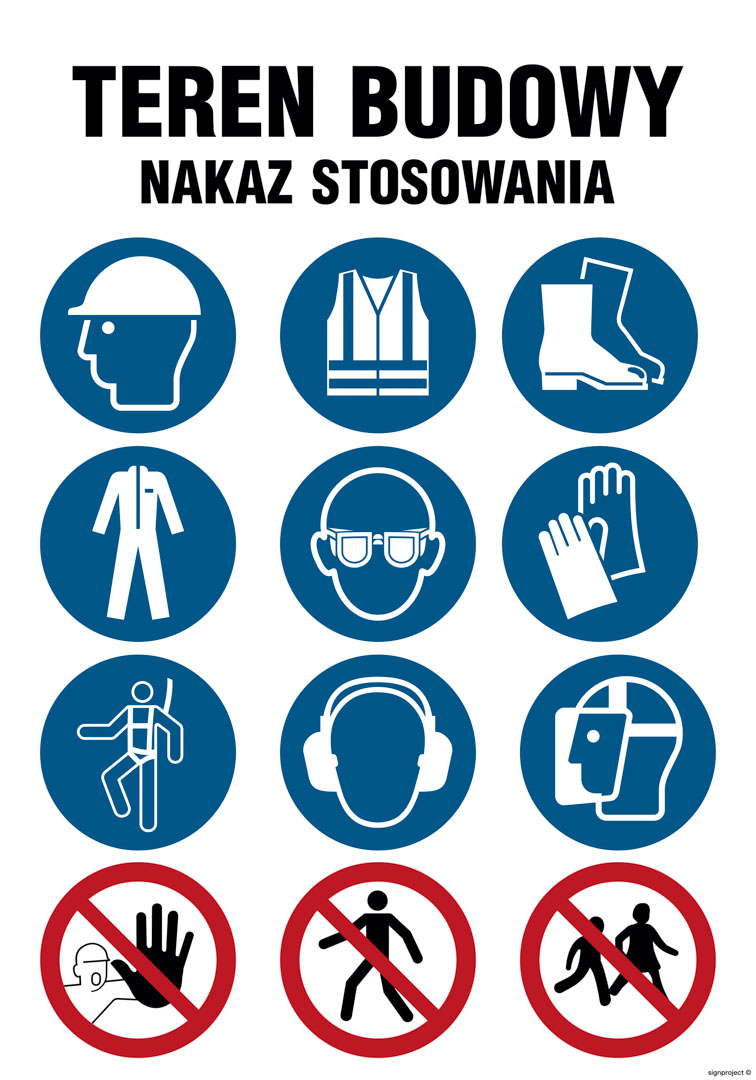OI010 TEREN BUDOWY, NAKAZ STOSOWANIA - PIKTOGRAMY, ON - BLACHA OCYNK; (700X1050MM)
