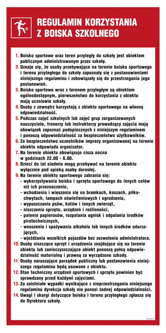 NE002 REGULAMIN KORZYSTANIA Z BOISKA SZKOLNEGO, PN - PŁYTA PCV 1MM; (500X1000MM)