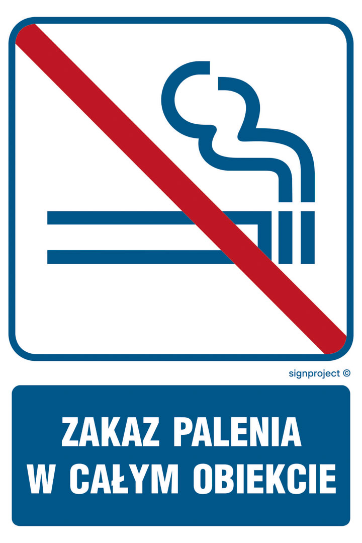 RB504 ZAKAZ PALENIA W CAŁYM OBIEKCIE, FN - FOLIA SAMOPRZYLEPNA; (200X300MM)