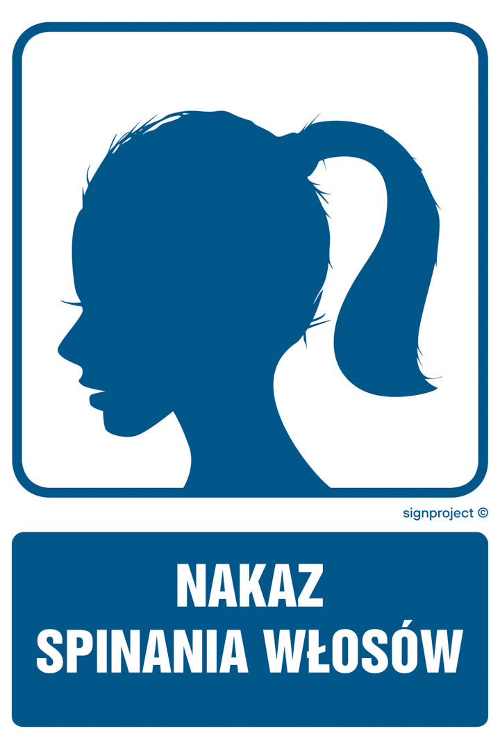RB041 NAKAZ SPINANIA WŁOSÓW, PN - PŁYTA PCV 1MM; (100X150MM)