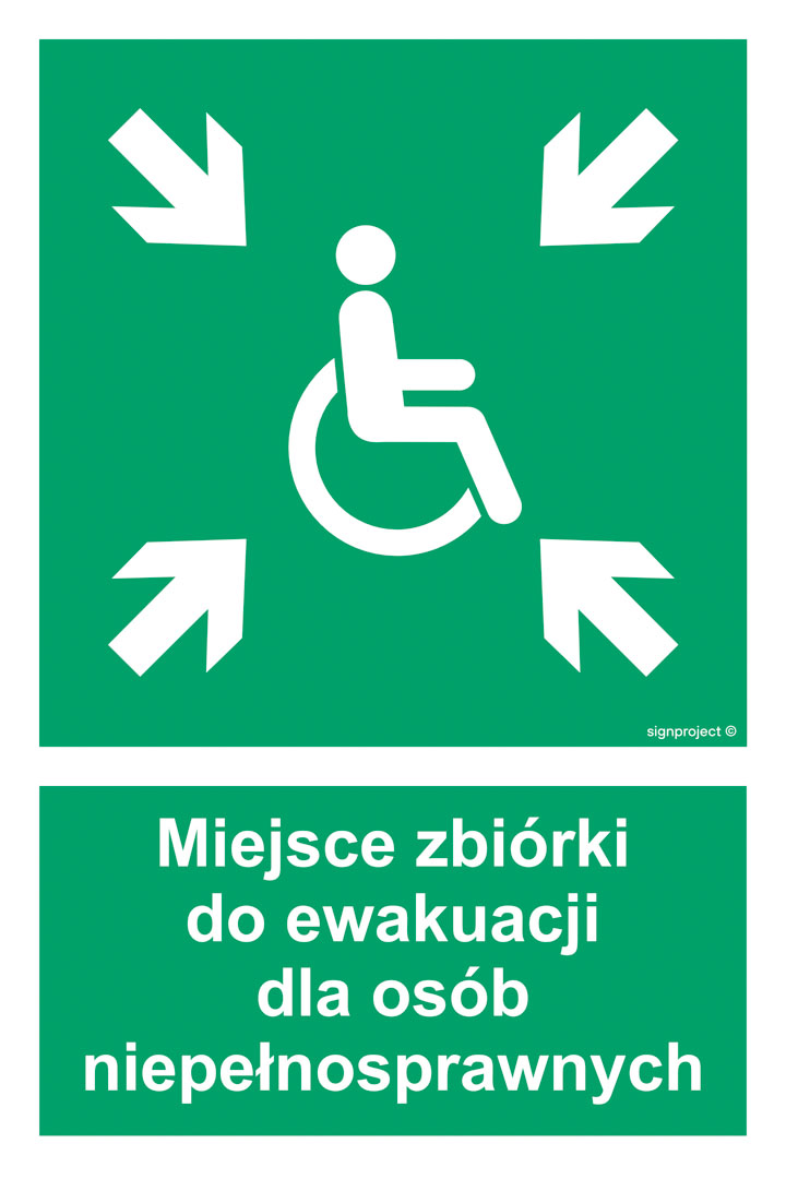 AF024 MIEJSCE ZBIÓRKI DO EWAKUACJI DLA NIEPEŁNOSPRAWNYCH, FN - FOLIA SAMOPRZYLEPNA; (150X225MM)