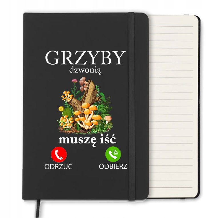 NOTES W LINIE 120 STR PREZENT DLA GRZYBIARZA GRZYBY DZWONIĄ MUSZĘ IŚĆ WZ