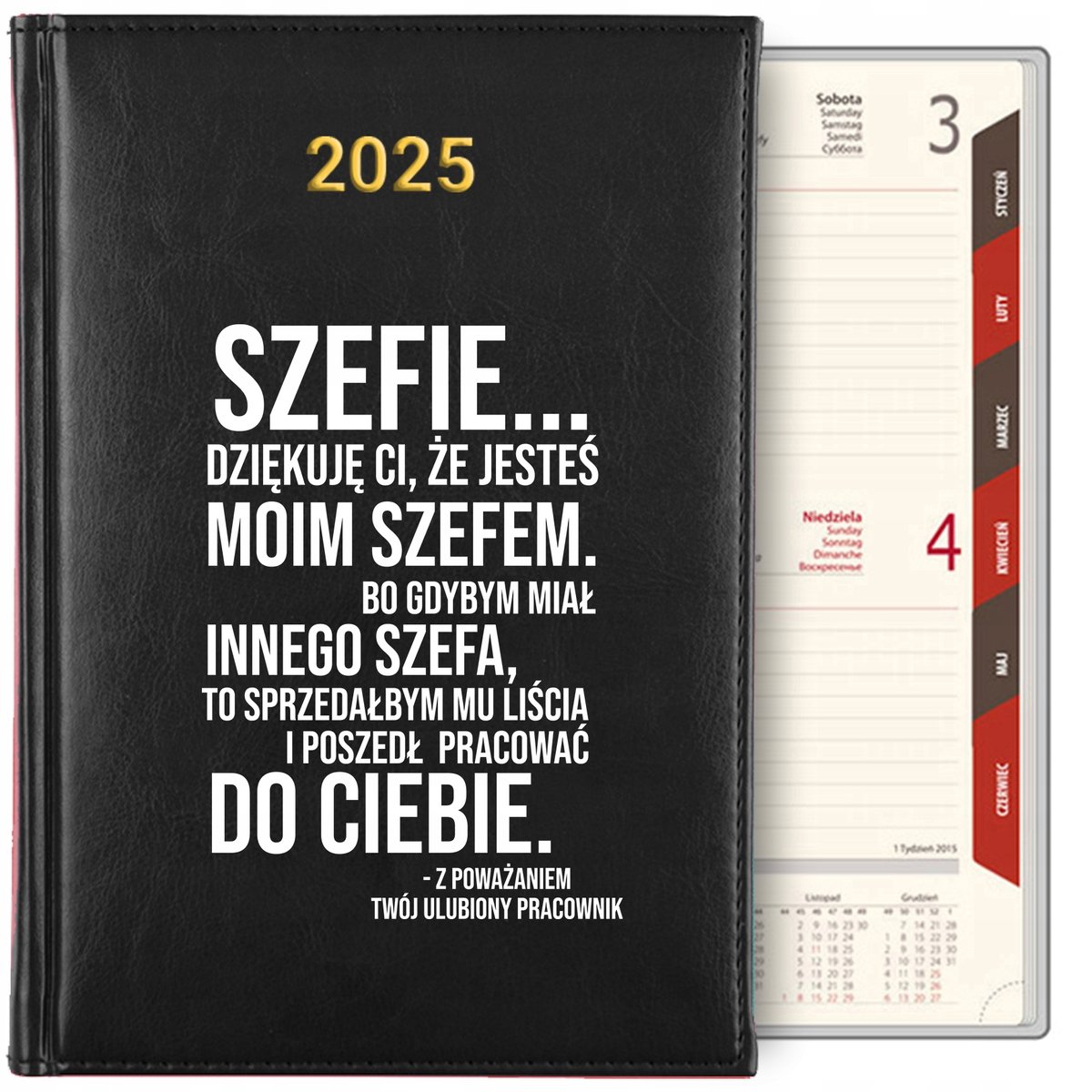 KALENDARZ TERMINARZ PLANER KSIĄZKOWY A5 2025 ZABAWNY Prezent dla SZEFA