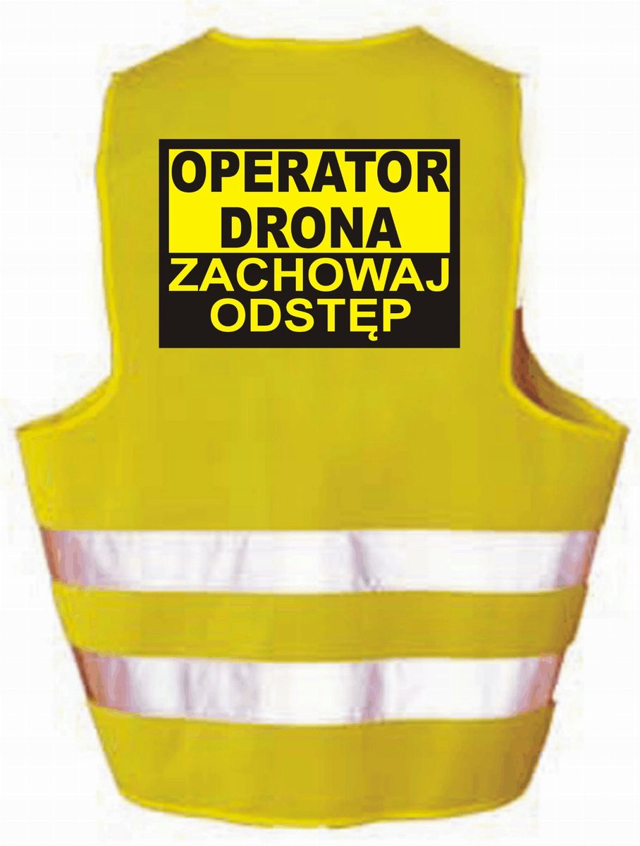 OPERATOR DRONA - Kamizelka z nadrukiem ostrzegawcza odblaskowa PREZENT LIBRES POLSKA SP
