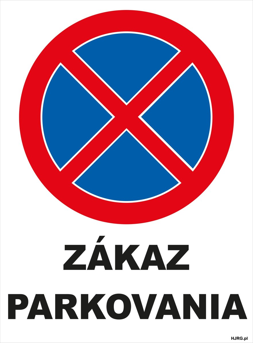 Tabliczka Zakaz Parkowania 35x47cm PCV 3mm