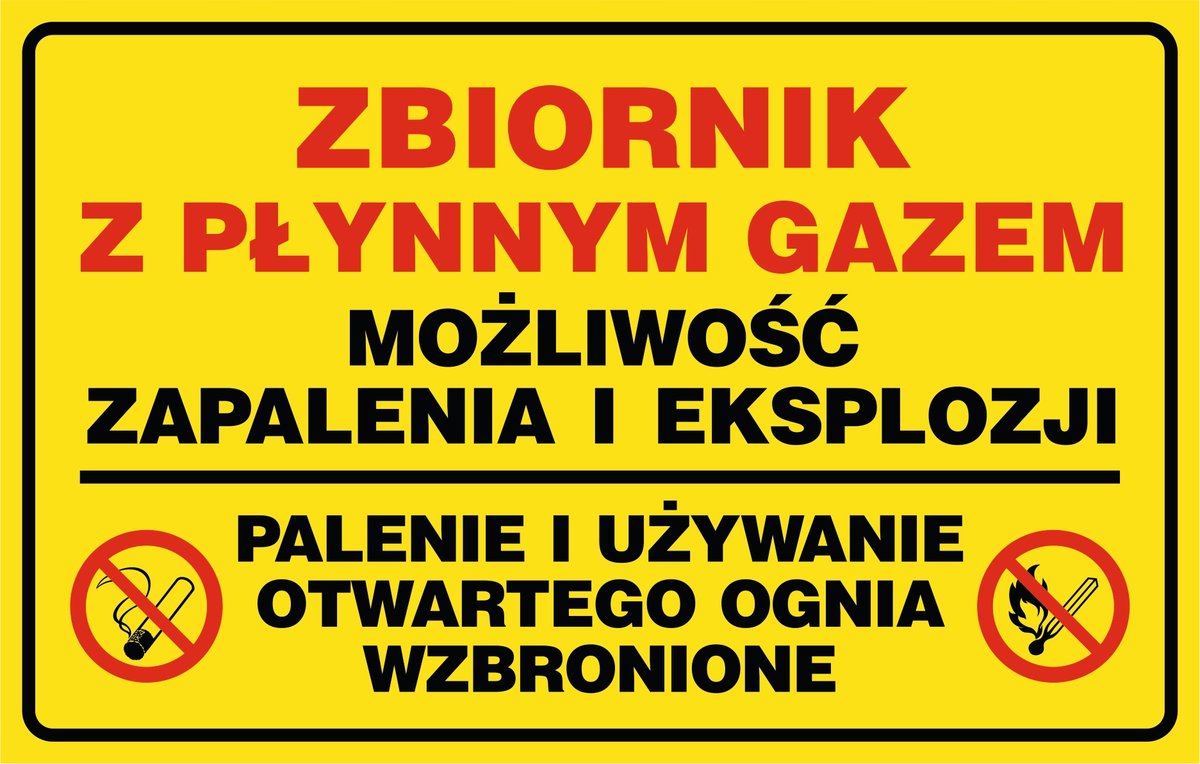 Naklejka: Zbiornik z płynnym gazem, możliwość zapalenia i eksplozji 30x42cm