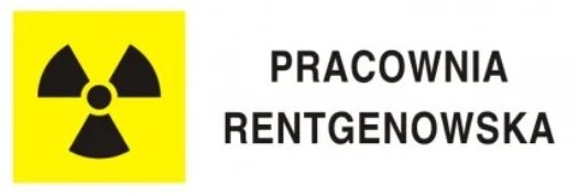 Znak Pracownia rentgenowska - format 20x50cm PCV 3mm